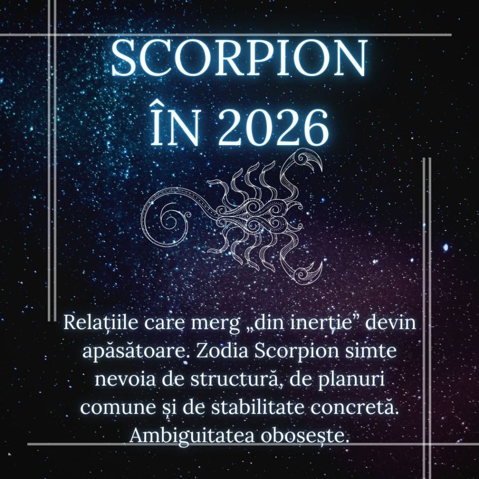 Zodia Scorpion în 2026: 10 schimbări în dragoste pentru care trebuie să îți pregătești sufletul