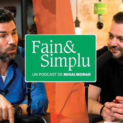 Alex Dima, jurnalistul teolog care face Români bine, invitatul lui Mihai Morar în podcastul „Fain & Simplu”