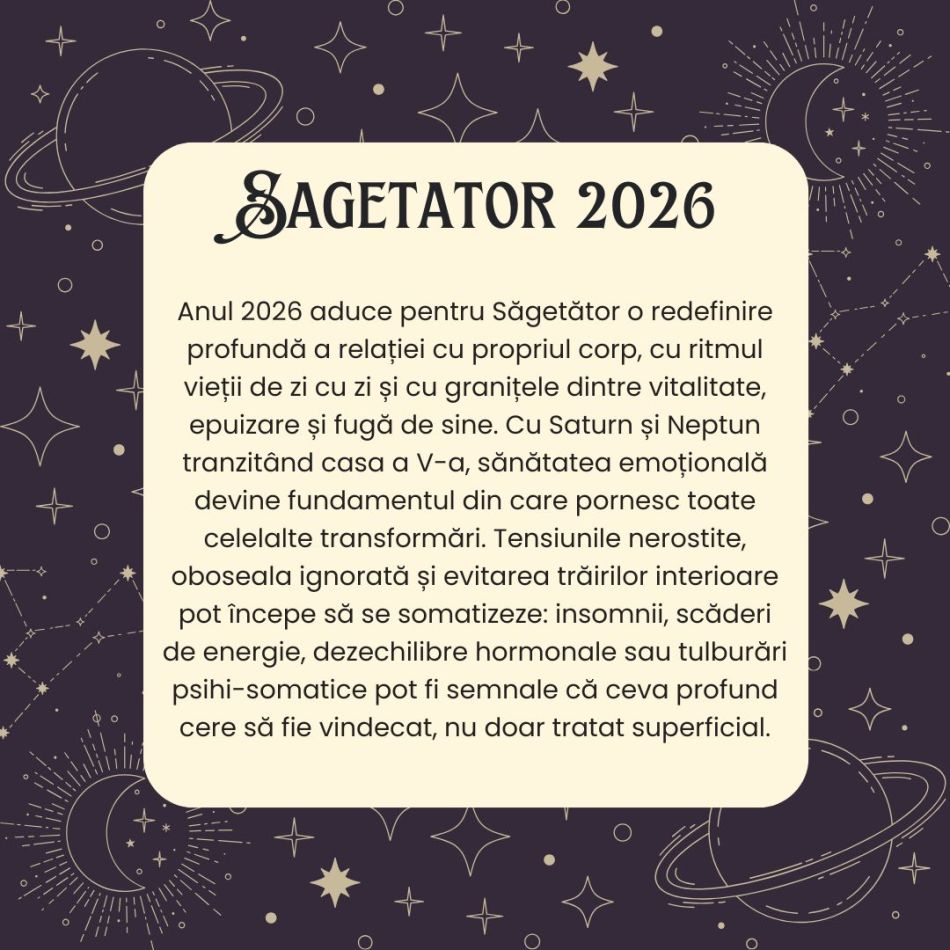 Horoscop Săgetător 2026 – Vei învăța să alegi ceea ce-ți hrănește spiritul, nu doar orgoliul.