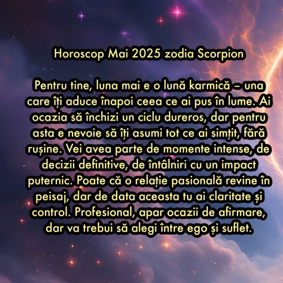 Horoscop mai 2025. Luna care schimbă totul. Iubiri vechi revin, relații se rup, suflete se trezesc