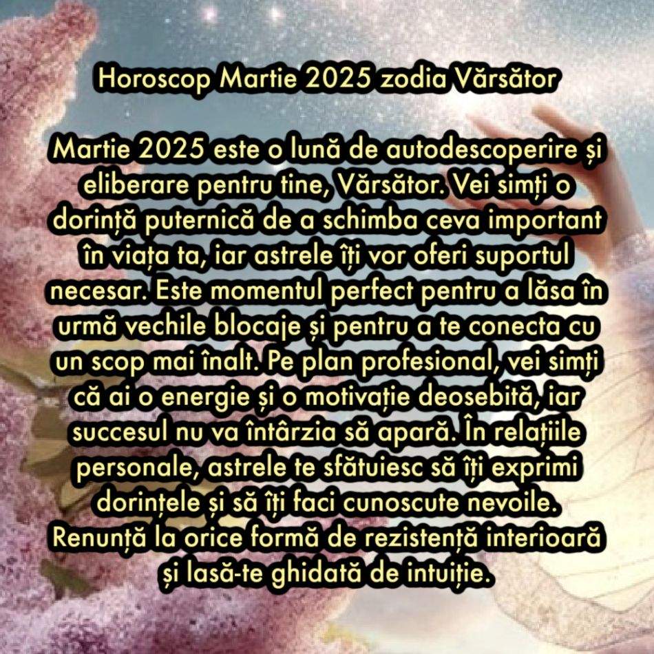 Horoscop martie 2025. O lună de aliniere cosmică, de eclipse și de revelații. Portalul cosmic al primăverii începe ACUM