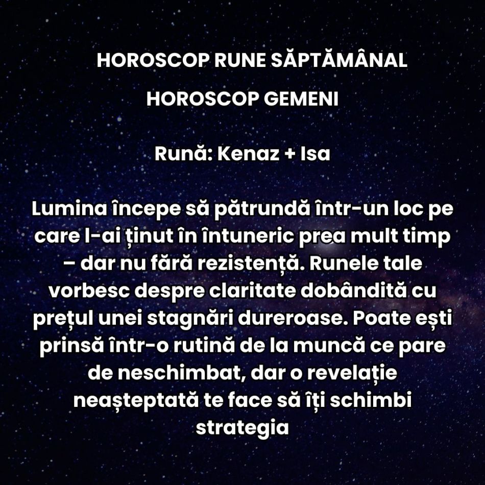 Horoscop Rune săptămâna 11-17 august 2025: Direcție, claritate și strălucire sunt cuvintele-cheie la mijlocul lunii!