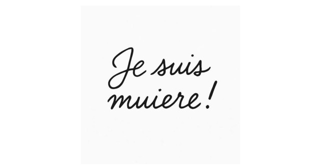 Je suis muiere