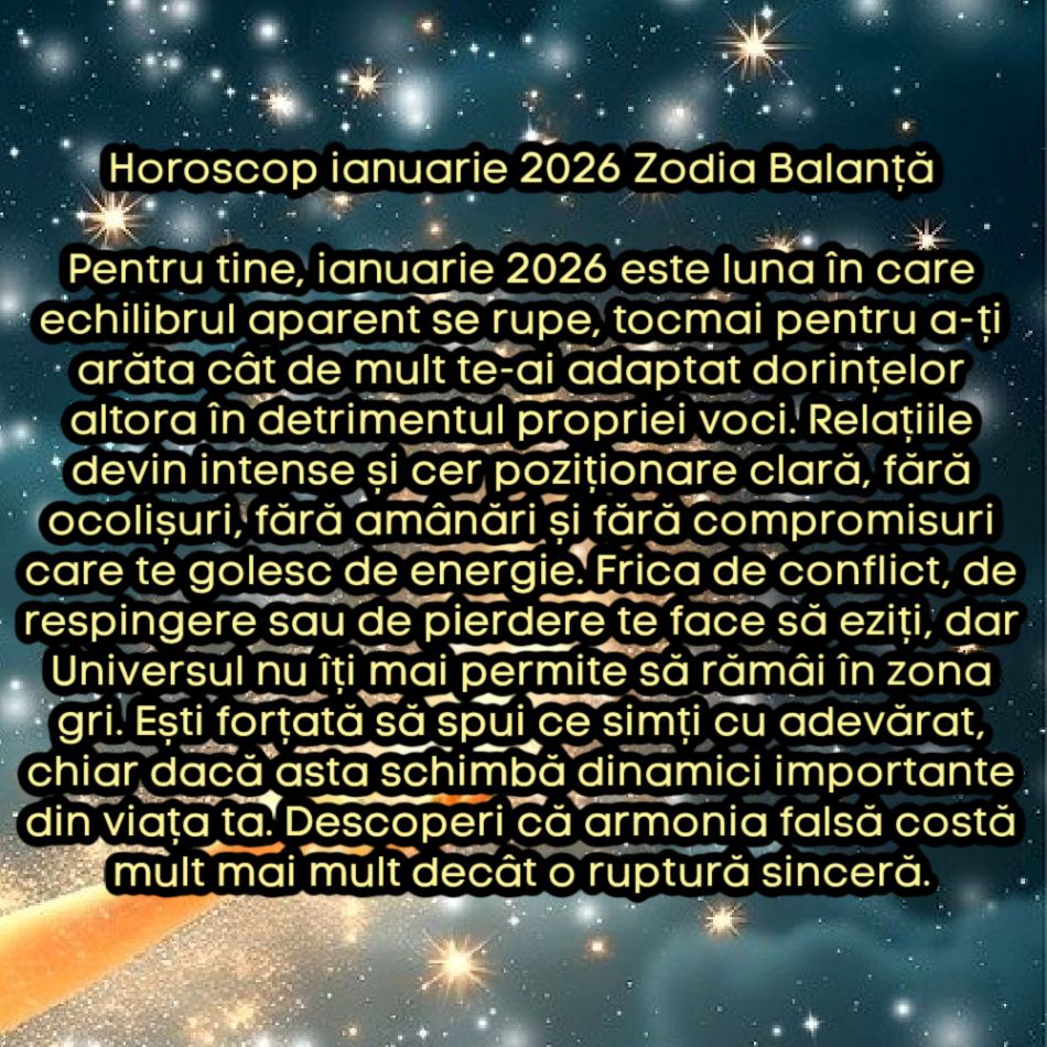 Horoscop ianuarie 2026. Luna care deschide anul cu o rană și îl închide cu o forță nouă. Un început dur, dar necesar