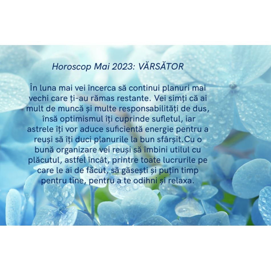 Horoscop Mai 2023: ultima lună a primăverii ne aduce putere, încredere, abundență și pace interioară
