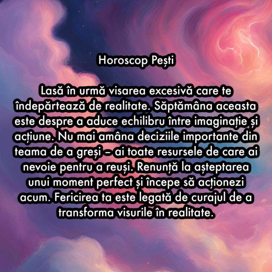 La ce trebuie să renunți în săptămâna 27 ianuarie - 2 februarie ca să atragi fericirea în viața ta