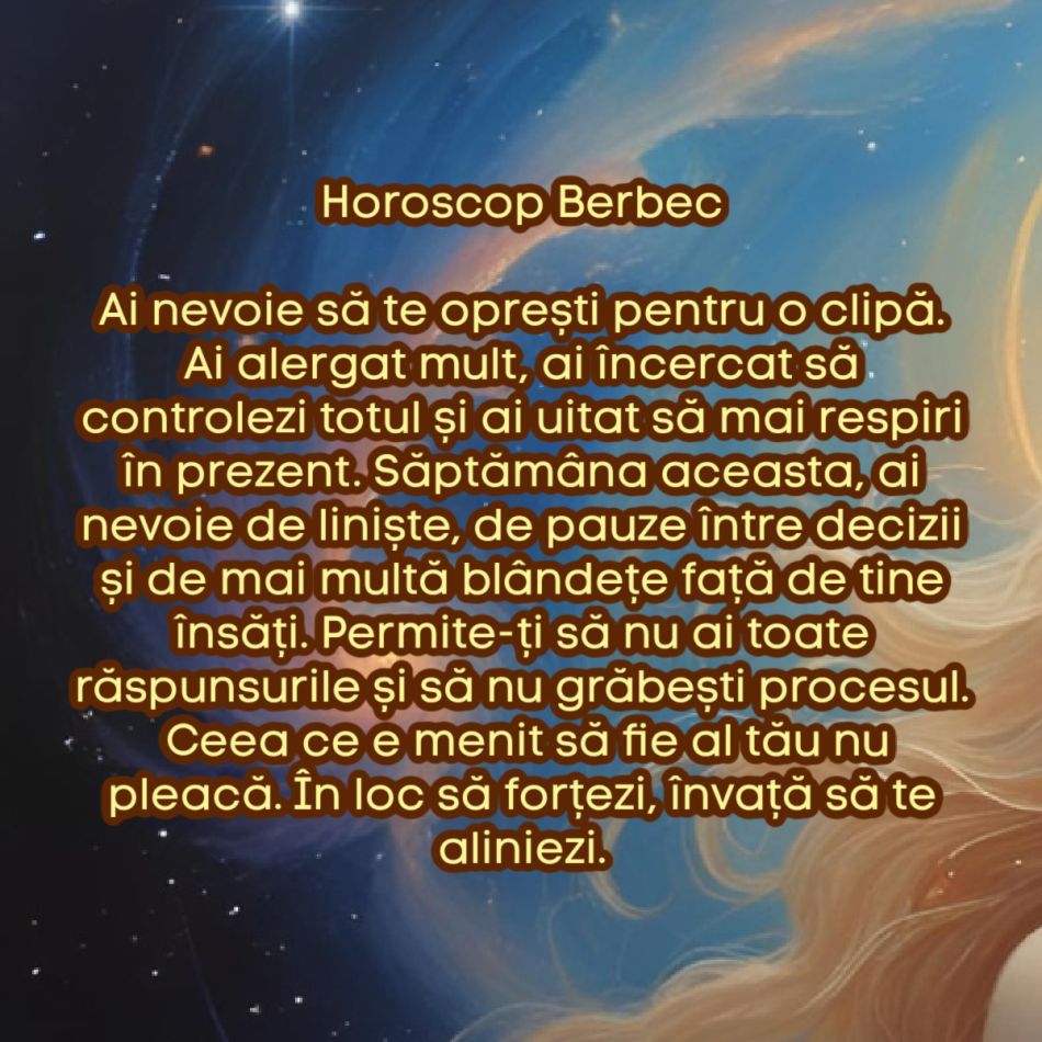 Horoscop săptămânal: De ce are nevoie fiecare semn zodiacal în săptămâna 11–17 august