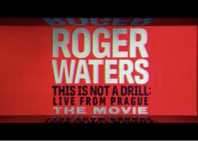 ROGER WATERS THIS IS NOT A DRILL: LIVE FROM PRAGUE - THE MOVIE, în cinematografele din întreaga lume pe 23 și 27 iulie 2025