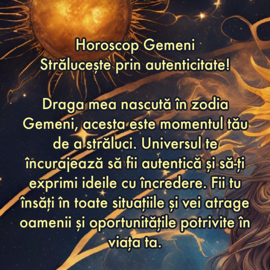 A început sezonul Gemenilor. Sfatul divin al Universului pentru fiecare zodie în parte