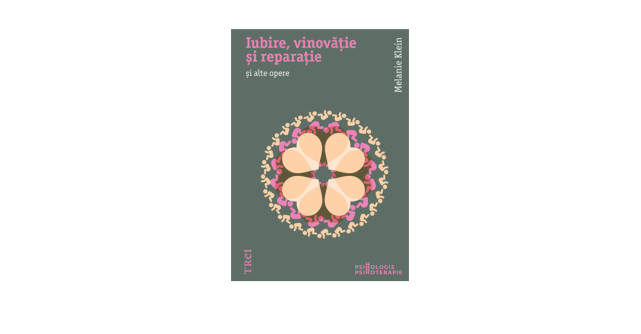 Iubire, vinovatie si reparatie si alte opere