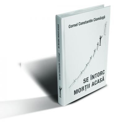 Lansare de carte: Se intorc mortii acasa