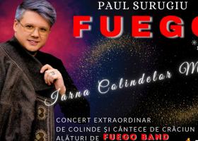 FUEGO – IARNA COLINDELOR MELE: Concert extraordinar de colinde și cântece de Crăciun