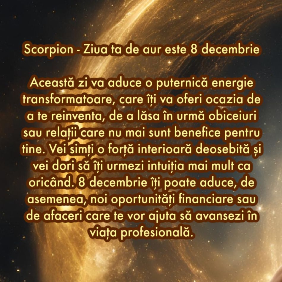 Ziua de aur: Care este ziua cu cel mai mare impact din decembrie 2024, în funcție de zodie