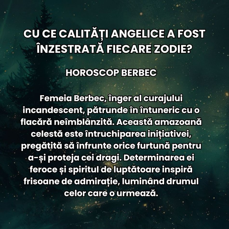 Horoscopul binecuvântărilor divine: Cu ce calități angelice a fost înzestrată zodia ta?