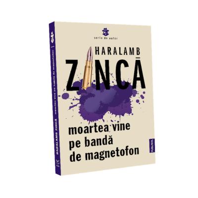 Haralamb Zinca, maestrul thrillerului polițist și de spionaj