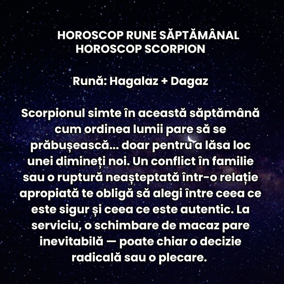 Horoscop Rune săptămâna 21-27 iulie 2025: Simțim cum inima vrea una, iar mintea alta. Se pot naște scântei dureroase.