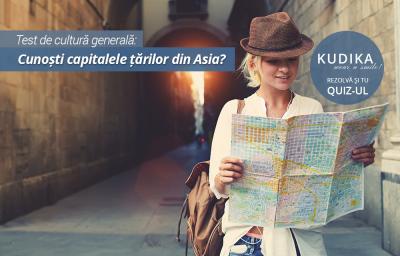 Test de cultura generala: Cunosti capitalele tarilor asiatice?