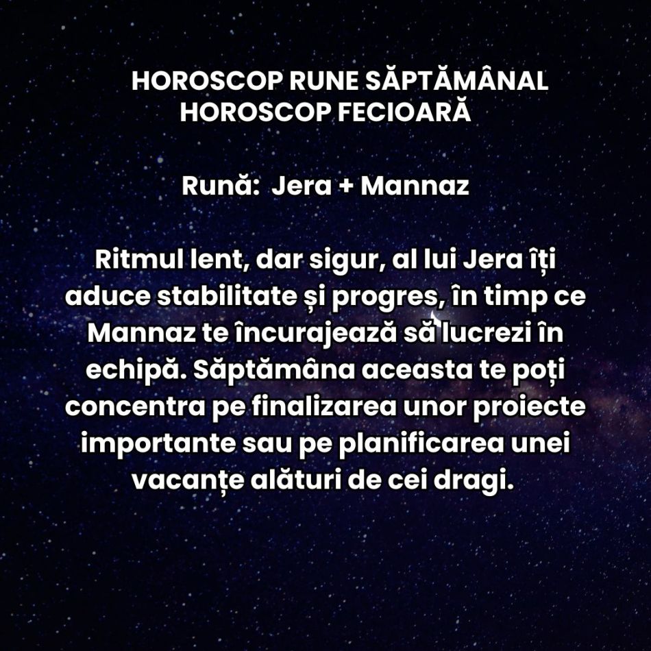 Horoscop Rune săptămâna 3-9 februarie 2025: Simbolurile sacre aduc motivație, pornim cu energii noi datorită lui Venus în Berbec