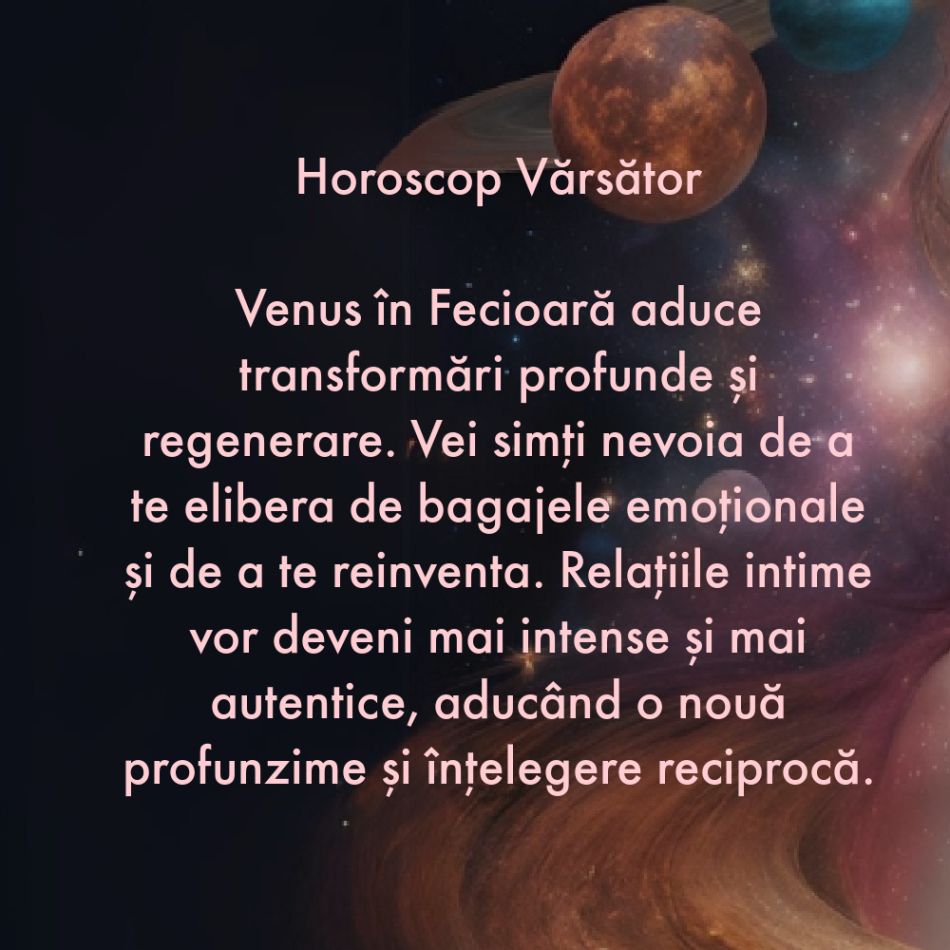 4 August: Venus în Fecioară ne ajută să curățăm rănile emoționale. Dărâmăm zidurile din jurul inimilor și iubim din nou