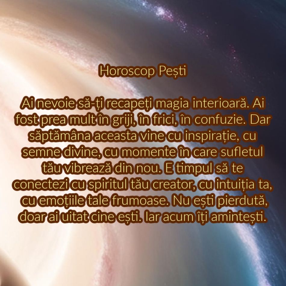 Horoscop săptămânal: De ce are nevoie fiecare semn zodiacal în săptămâna 26 mai – 1 iunie