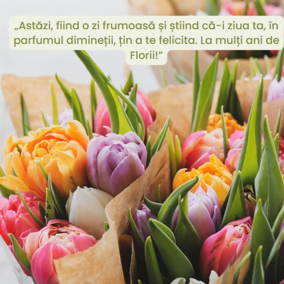Mesaje de Florii. Cele mai frumoase urări pentru sărbătoriții acestei zile