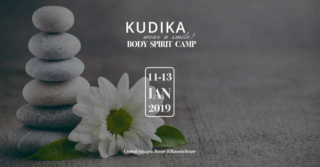 Dragostea de sine, prima lecție de la Kudika Body&Spirit Camp