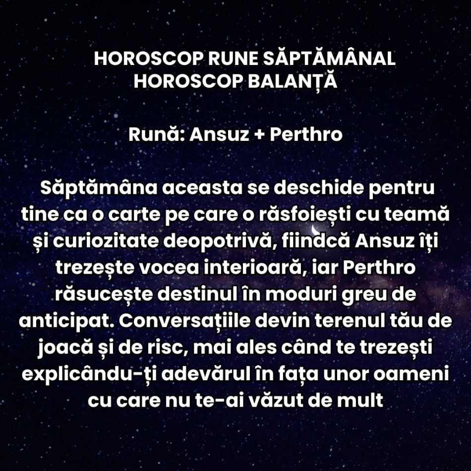 Horoscop Rune săptămâna 5-11 ianuarie 2026: Energia Capricornului atinge cote maxime – hotărâre, succes și angajament 
