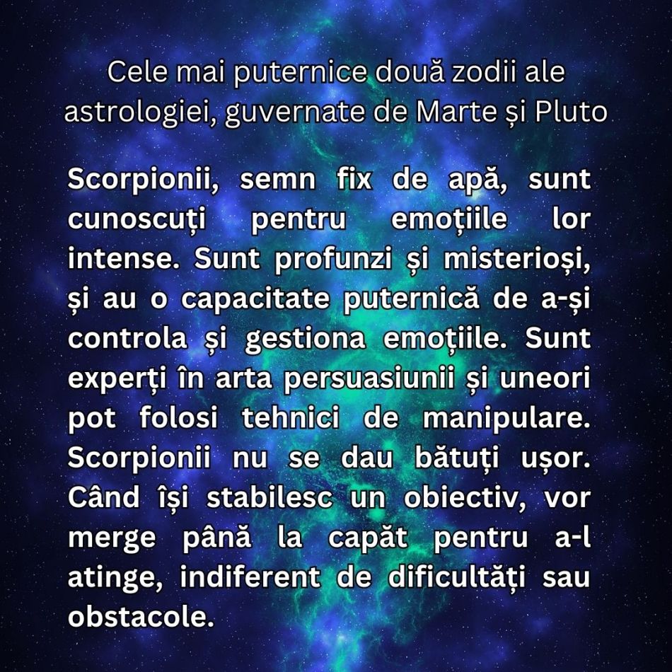 Cele mai puternice două zodii ale astrologiei, guvernate de Marte și Pluto