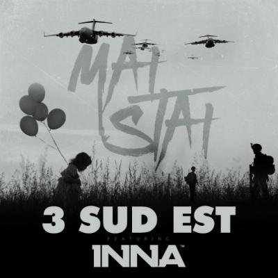 Mega-colaborare in muzica romaneasca: INNA si 3 Sud Est lanseaza melodia Mai Stai 