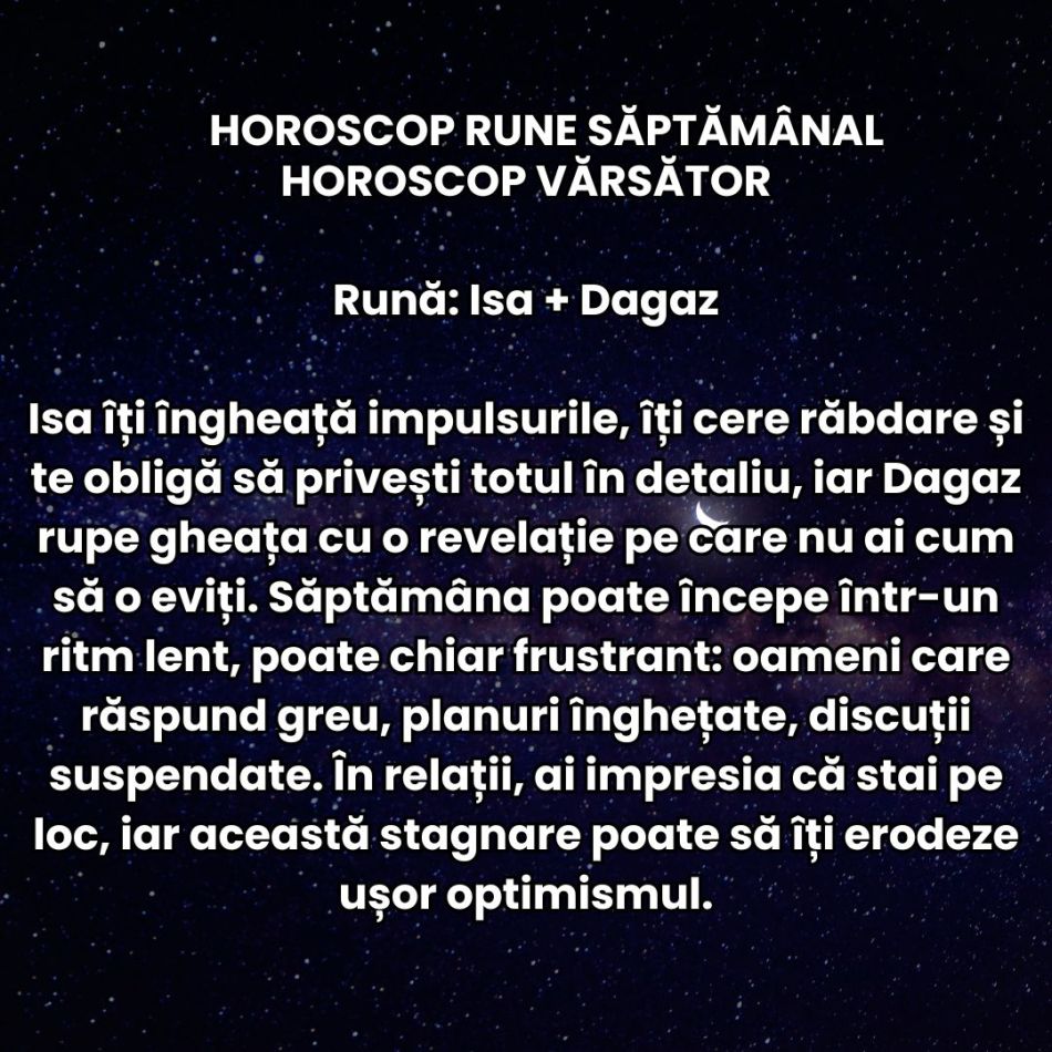 Horoscop Rune săptămâna 22-28 decembrie 2025: Emoțiile nespuse și haosul comunicațional ne testează răbdarea la final de an