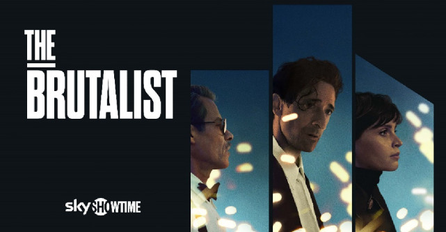 Brutalistul, filmul câștigător a trei premii Oscar®, este disponibil acum pentru vizionare în exclusivitate pe SkyShowtime