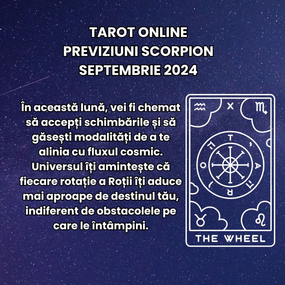 Tarot online: Previziunile Universului în luna septembrie pentru zodia ta