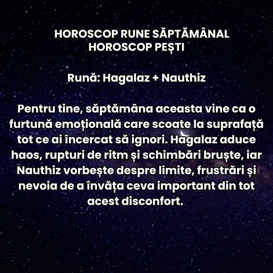 Horoscop Rune săptămâna 25-31 mai 2026: Ne aflăm la intersecția dintre trecut și viitor. Trebuie să alegem ce luăm cu noi