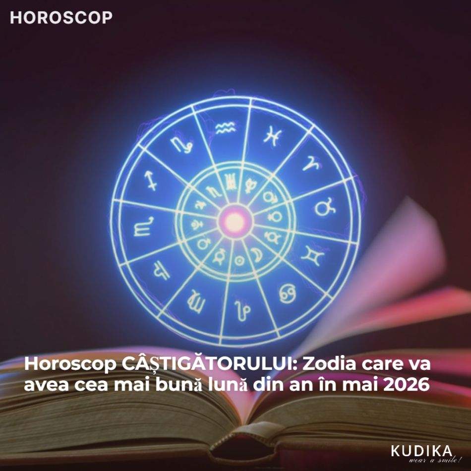 Horoscopul CÂȘTIGĂTORULUI: Zodia care va avea cea mai bună lună din an în mai 2026