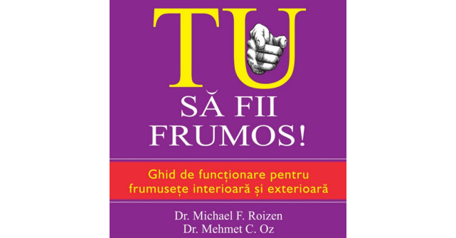 Tu. Sa fii frumos! 