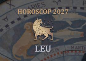 Horoscop Leu 2027: Maturizare, bani și succes personal 