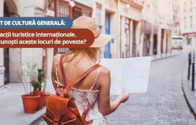 Test de cultura generala: Atractii turistice internationale