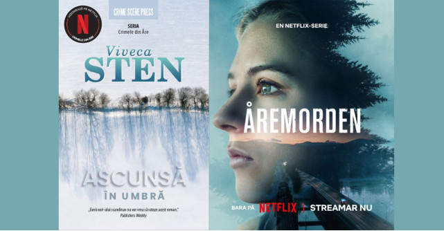 Seria bestseller Crimele din Åre, de Viveca Sten, devine serial Netflix, într-o adaptare spectaculoasă!