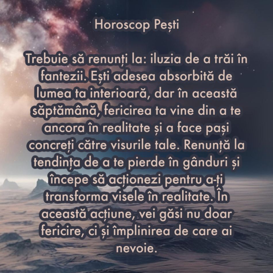 La ce trebuie să renunți în săptămâna 9-15 septembrie ca să atragi fericirea în viața ta