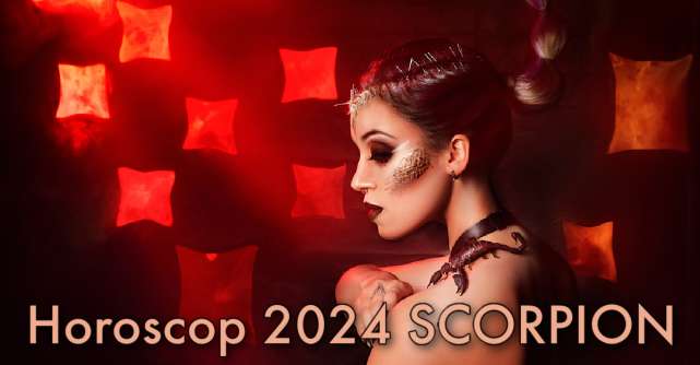 Horoscop 2024 Scorpion: un an bun pentru câștiguri financiare și pentru viața de cuplu