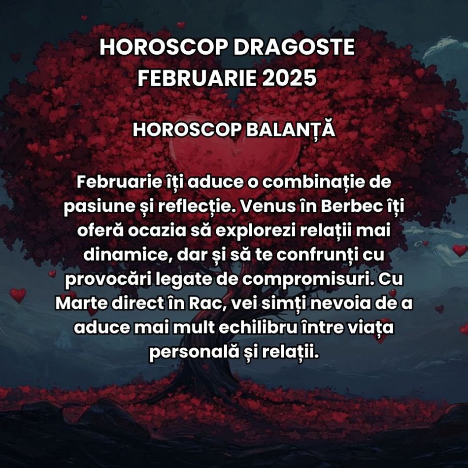 Horoscop dragoste februarie 2025: În luna iubirii, Cupidon ne pune inimile pe jar, oferindu-ne curaj să iubim fără ascunzișuri
