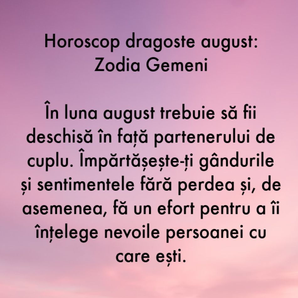 Horoscopul dragostei august 2023: Inima bună câștigă mereu. Sufletele blânde vor fi fericite cu adevărat