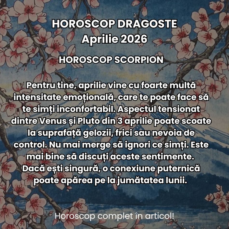 Horoscop dragoste aprilie 2026:  Iubirea devine un spectacol, iar noi suntem actorii principali. Povestea noastră începe acum