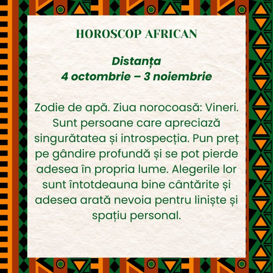 Horoscop African. Puterea Ancestrală a fiecărei zodii