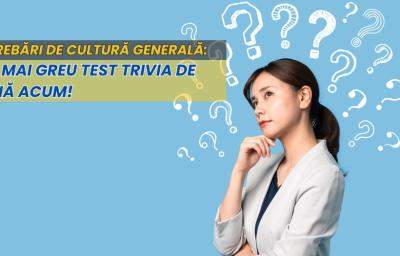 Intrebari de cultura generala: Cel mai dificil test trivia de pana acum!