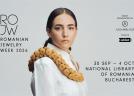 PE 30 SEPTEMBRIE ÎNCEPE ROMANIAN JEWELRY WEEK VII