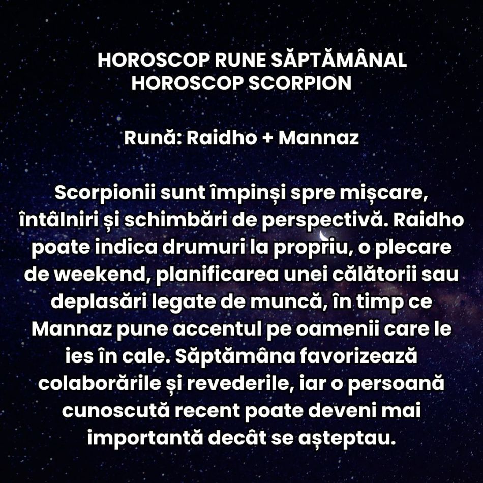 Horoscop Rune săptămâna 21-27 septembrie: Decizii pripite și răni vechi redeschise. Frustrările pot scăpa de sub control