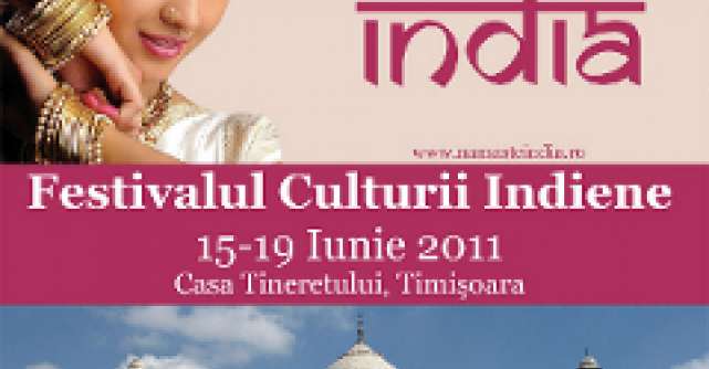 Festivalul Indiei vine la Timisoara!