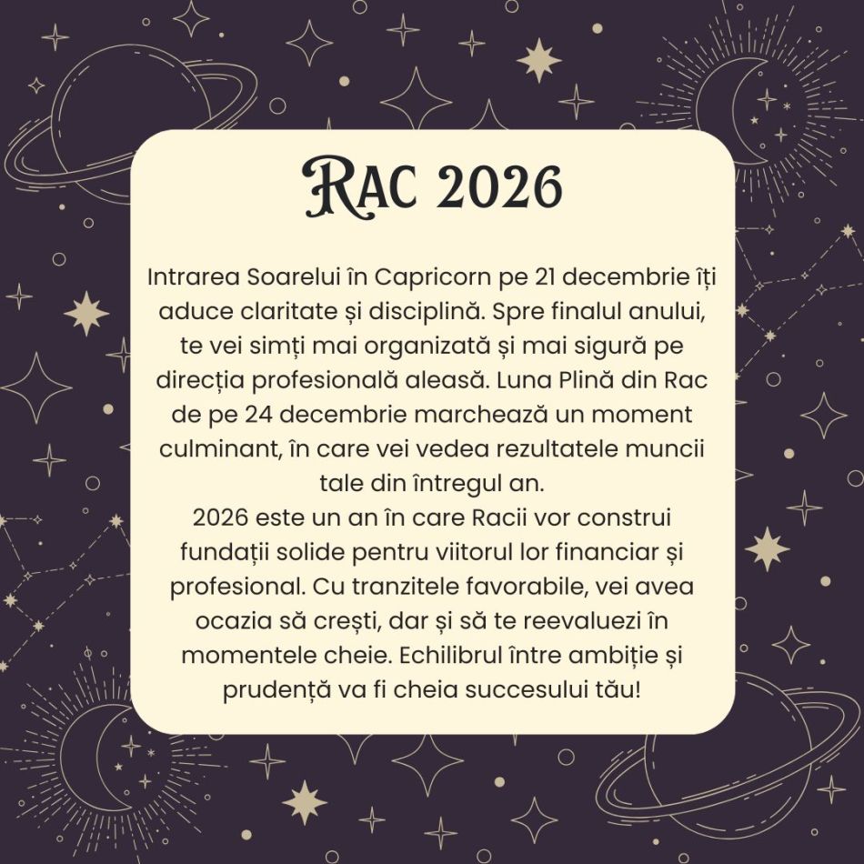 Horoscop RAC 2026 – A sosit momentul să nu-ți mai ignori intuiția și să o lași să te călăuzească spre noi culmi