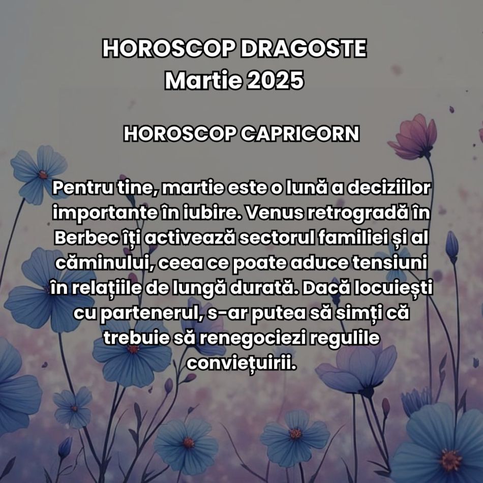 Horoscop Dragoste Martie 2025: Pasiune, decizii și teste karmice aduse de sezonul eclipselor + Venus și Mercur retrograd. 